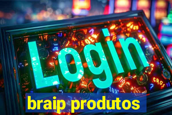 braip produtos